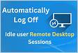 KB Parallels Automatically log off an inactive Remote Desktop Session